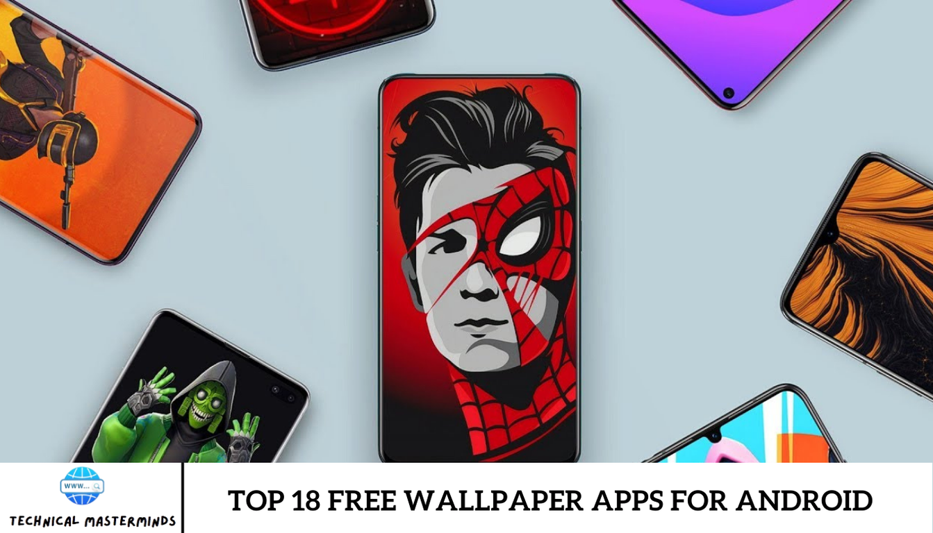 Top 18 Free Wallpaper Apps for Android