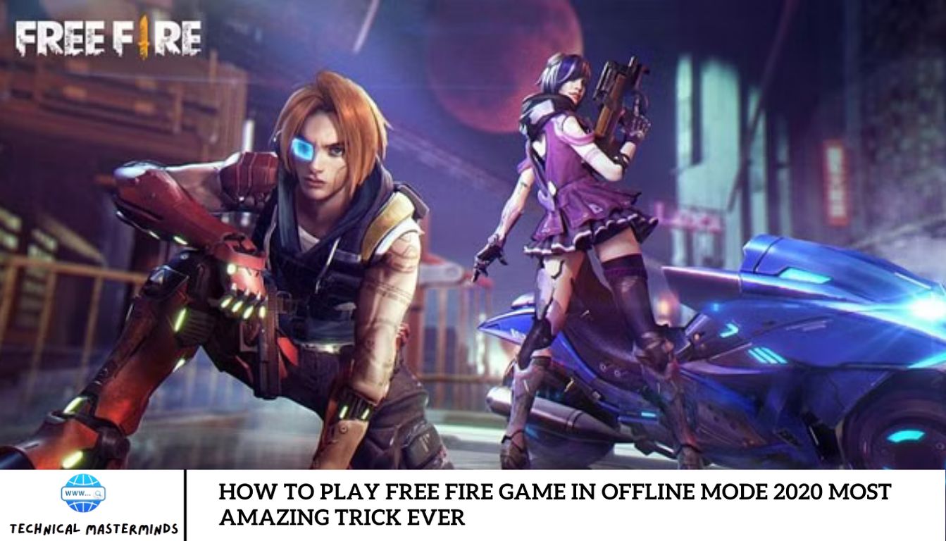 How to Play Free Fire Game in OFFLINE Mode 2020 Most Amazing Trick Ever