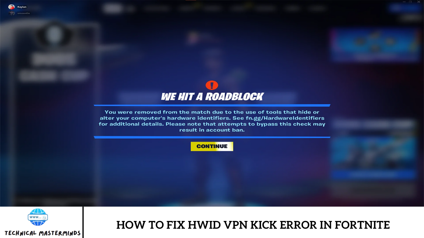 How to Fix HWID VPN Kick Error in Fortnite