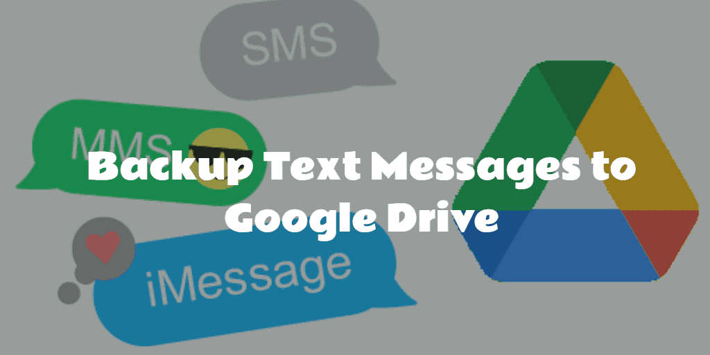 Back Up Google Messages