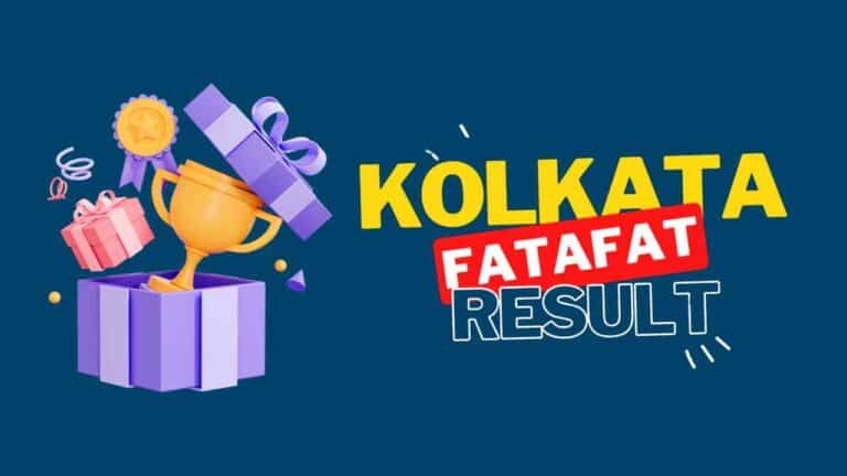 Kolkata Fatafat Result