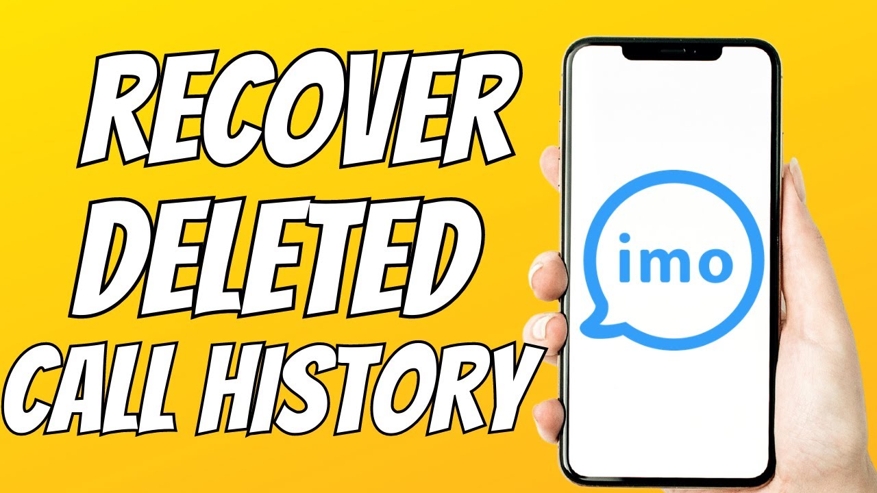 Recover Deleted IMO Call History